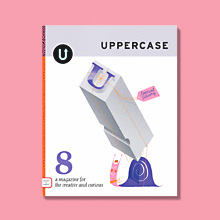 Issue No.8 / UPPERCASE MAGAZINE